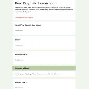 Field Day T Shirt Order Form