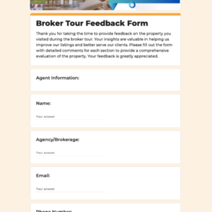 Broker Tour Feedback Form