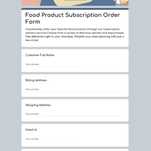 Food Product Subscription Delivery Order Form