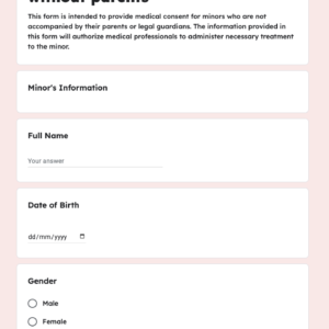 Medical Consent form for Minors without parents