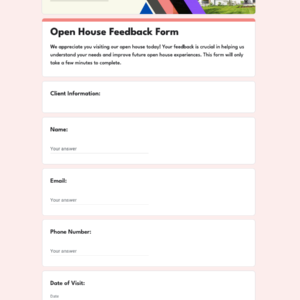 Open House Feedback Form