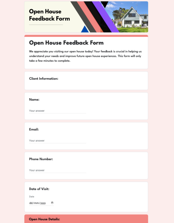 Open House Feedback Form